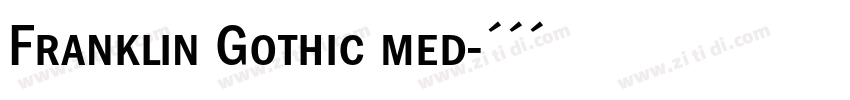 Franklin Gothic med字体转换 Franklin Gothic med字体转换